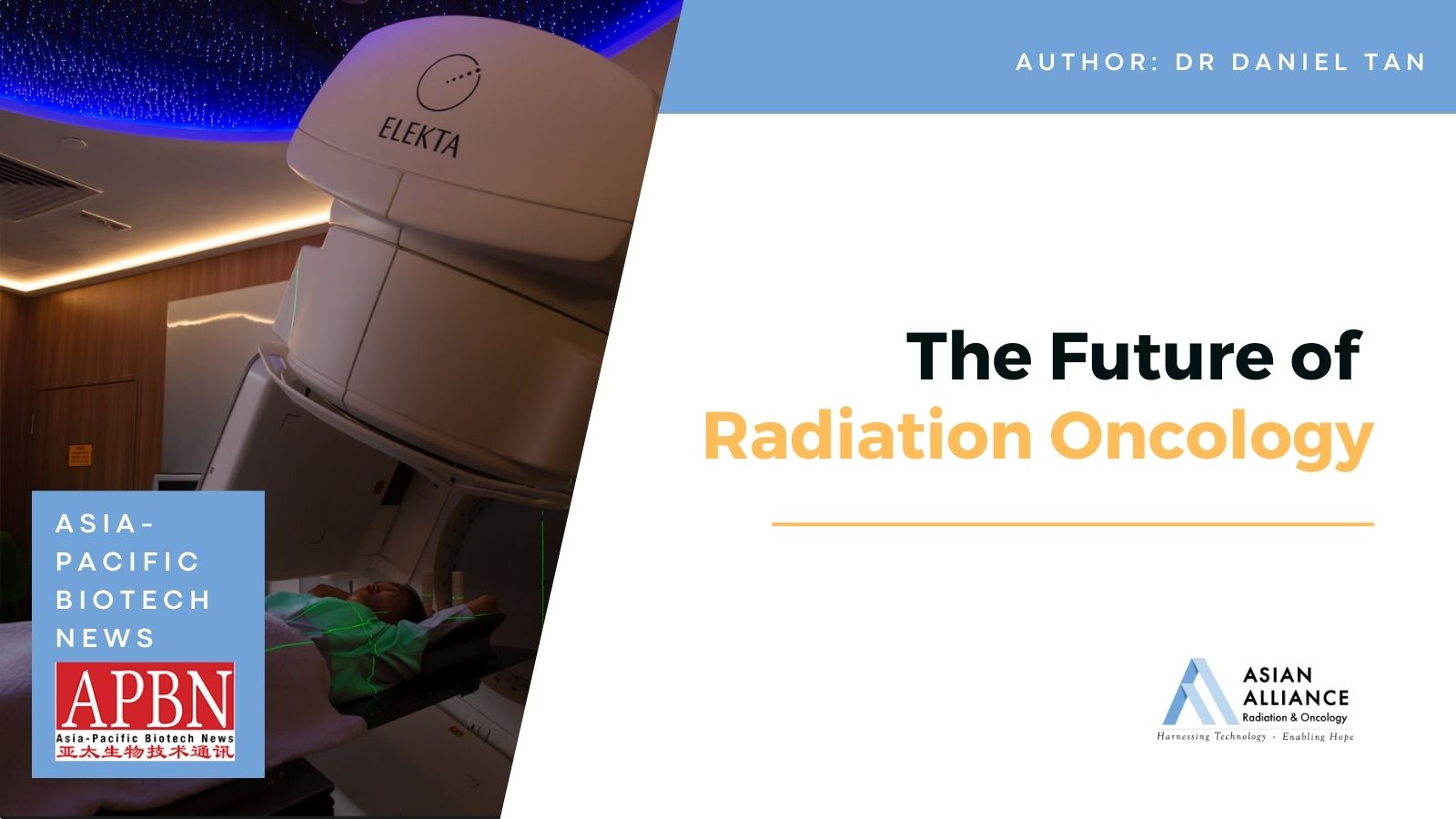 Asia Pacific Biotech News: Future of Radiation Oncology | AARO